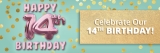 Celebrate Our 14th Birthday With Us – The Daily Swag