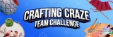 Get Crafty and Earn: The Crafting Craze Team Challenge Is Here